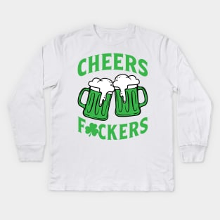 Cheers Fuckers Funny Drinking Men Women Kids Long Sleeve T-Shirt